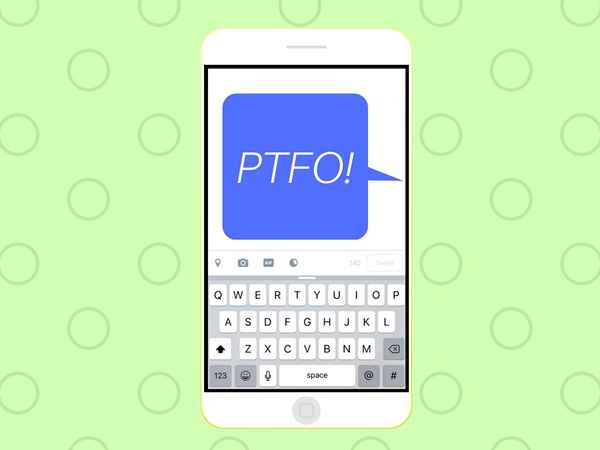O que significa PTFO?