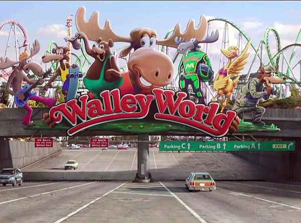 Was ist der Deal mit der Walley World??