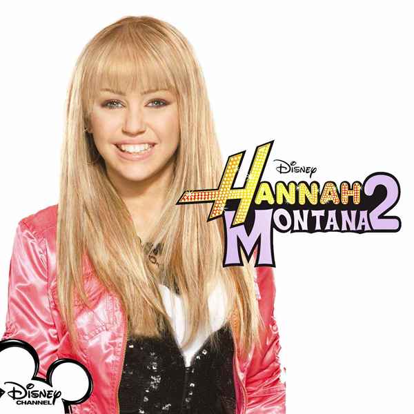 Las 10 mejores canciones de Hannah Montana